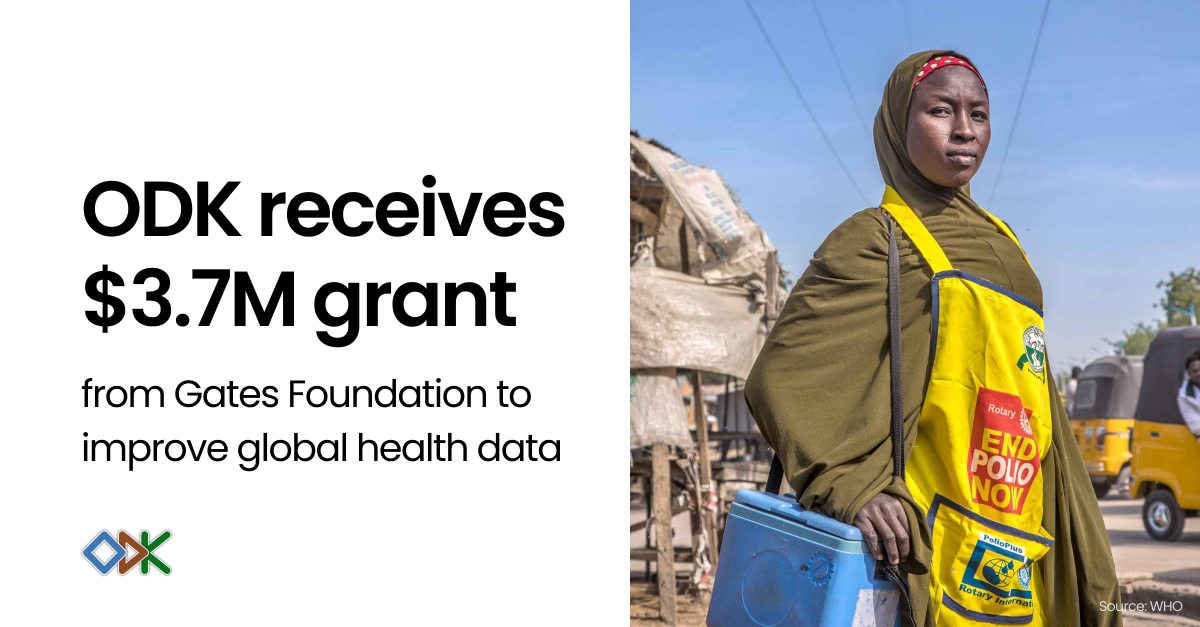 ODK receives 3.7M grant from Gates Foundation to improve global health data